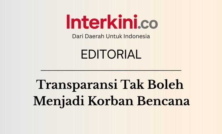 Ilustrasi editorial Interkini.co: Transparansi informasi merupakan bagian penting dalam penanganan bencana dan pemenuhan hak publik atas informasi.