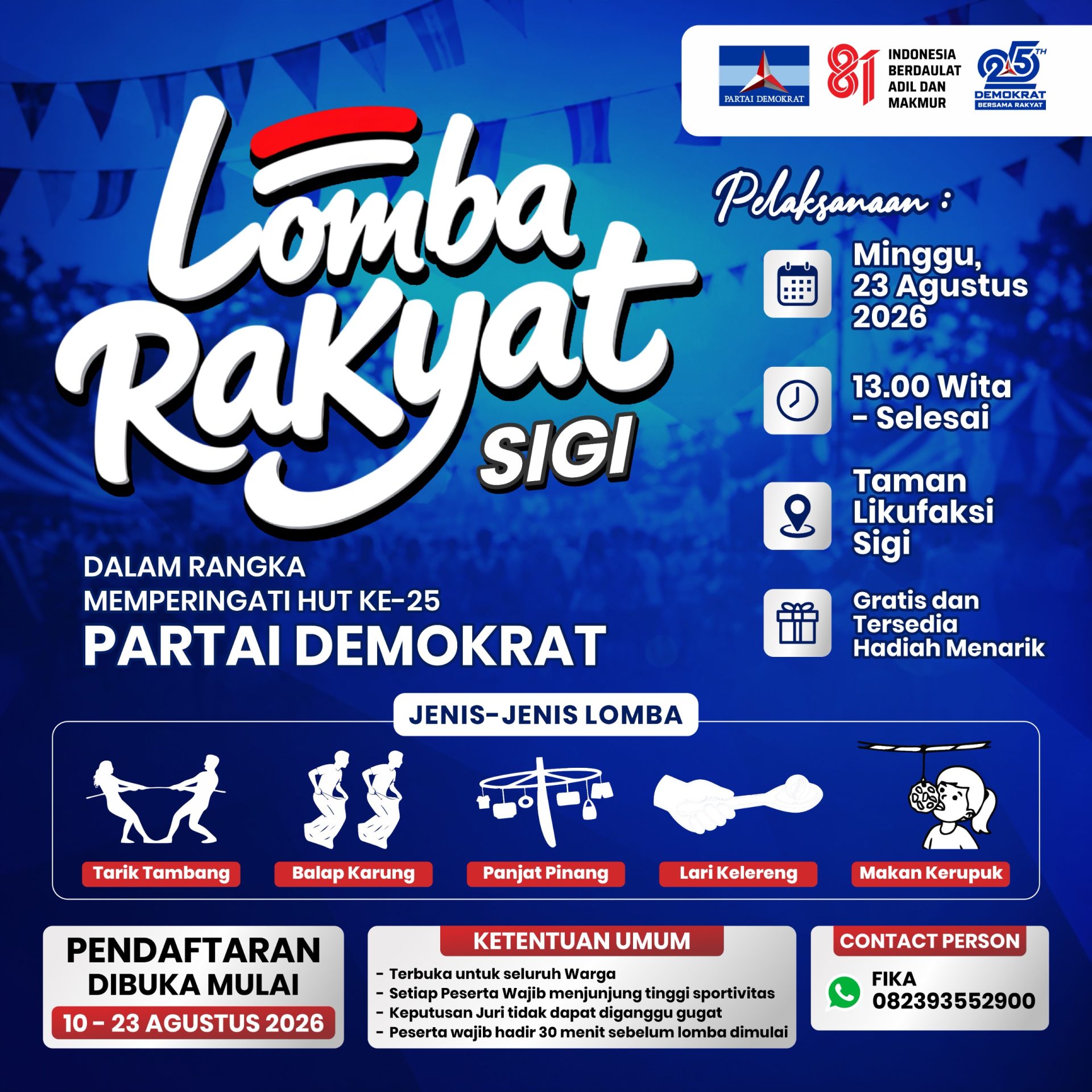 DPC Partai Demokrat Kabupaten Sigi menyiapkan Lomba Rakyat dalam rangka memperingati HUT ke-25 Partai Demokrat pada Minggu, 23 Agustus 2026, di Taman Likufaksi Sigi. Lima perlombaan disiapkan, yakni tarik tambang, balap karung, panjat pinang, lari kelereng, dan makan kerupuk. (Foto: Dok. Demokrat Sigi)