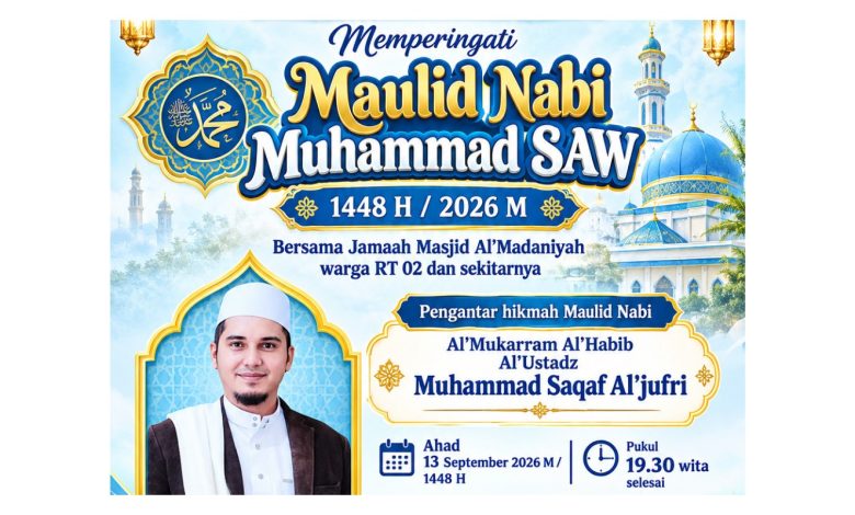 Poster peringatan Maulid Nabi Muhammad SAW 1448 H di Masjid Almadaniyah Tarakan yang menghadirkan Habib Muhammad Saqaf Aljufri, Ahad, 13 September 2026.